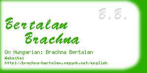 bertalan brachna business card